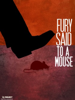 Fury-said-to-a-mouse-poster.jpg